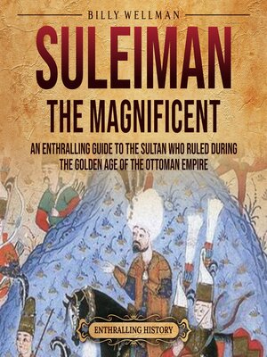 cover image of Suleiman the Magnificent